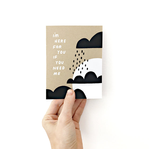 Here For You Screen Printed Card