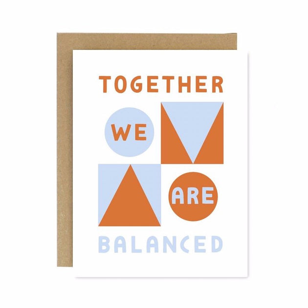 Sale - Together We Are Balanced Screen Printed Card