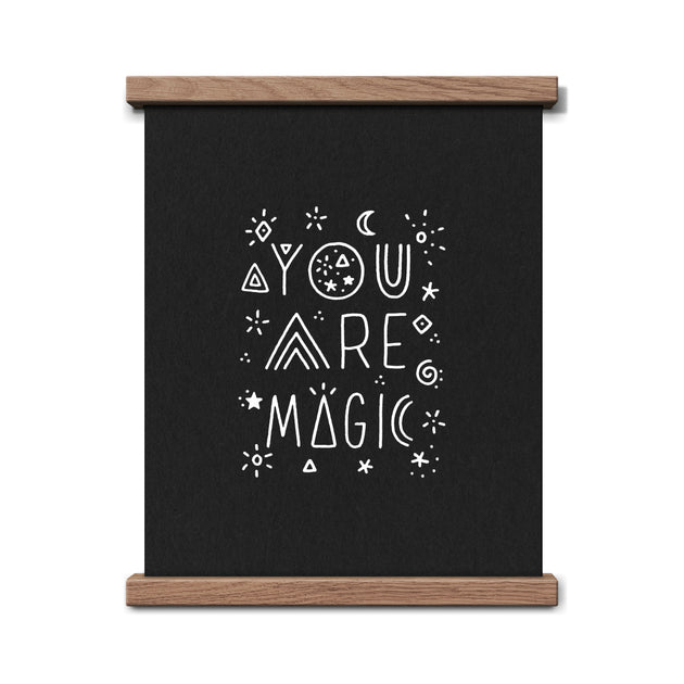 Sale - You Are Magic 8x10 Screen Print