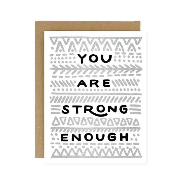 Sale - Strong Enough Screen Printed  Card