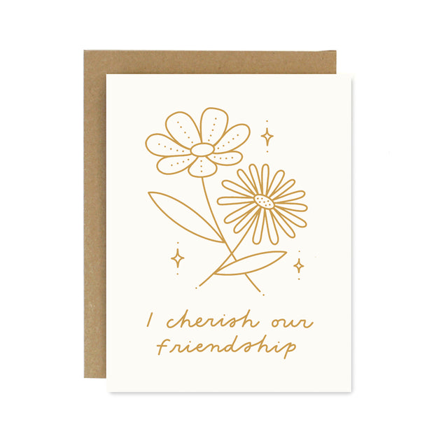 Cherish our Friendship Screen Printed Card