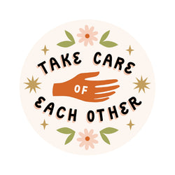 Take Care Die Cut Sticker